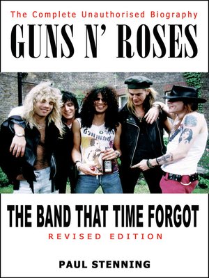 cover image of Guns N' Roses:  the Band That Time Forgot